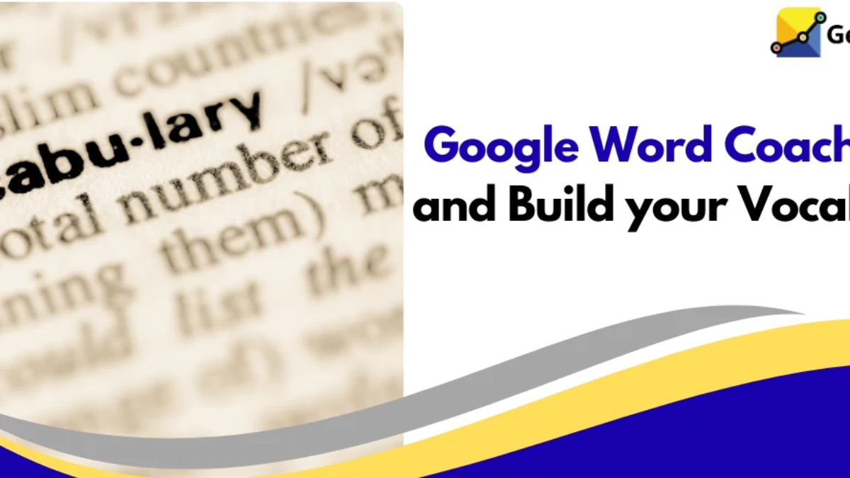Google Word Coach