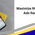 Maximize ROI with Google Ads Remarketing: A Step-by-Step Guide