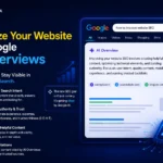 How to Optimize Content for Google AI Overviews: A Complete SEO Guide